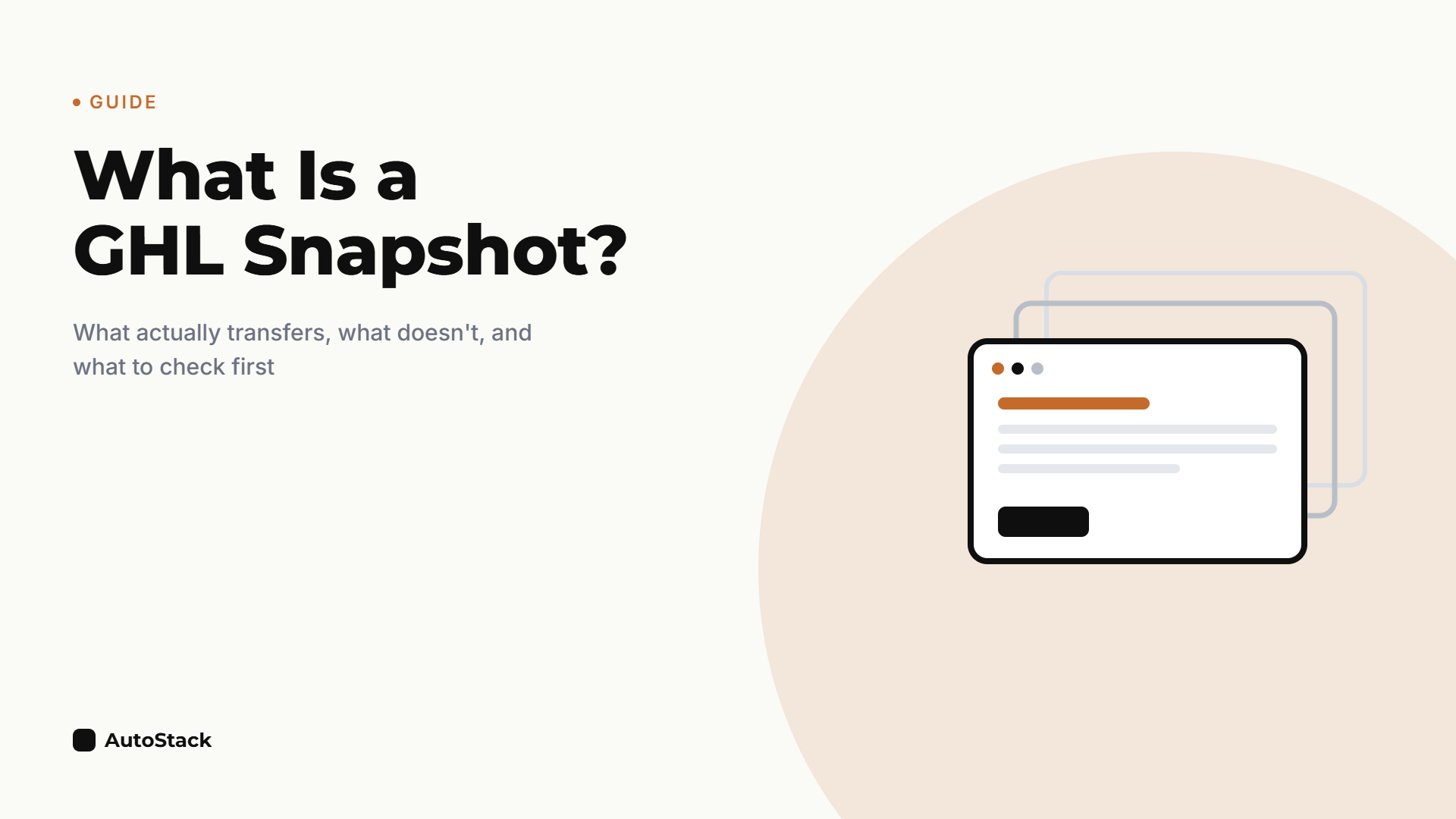 What Is a GoHighLevel Snapshot? The Complete Guide for Agencies Buying or Selling One