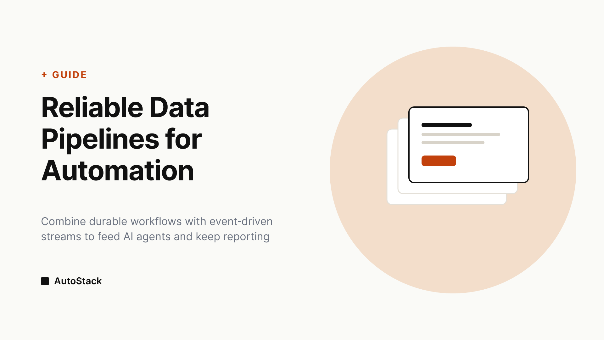Building Reliable Data Pipelines for AI‑Powered Automation