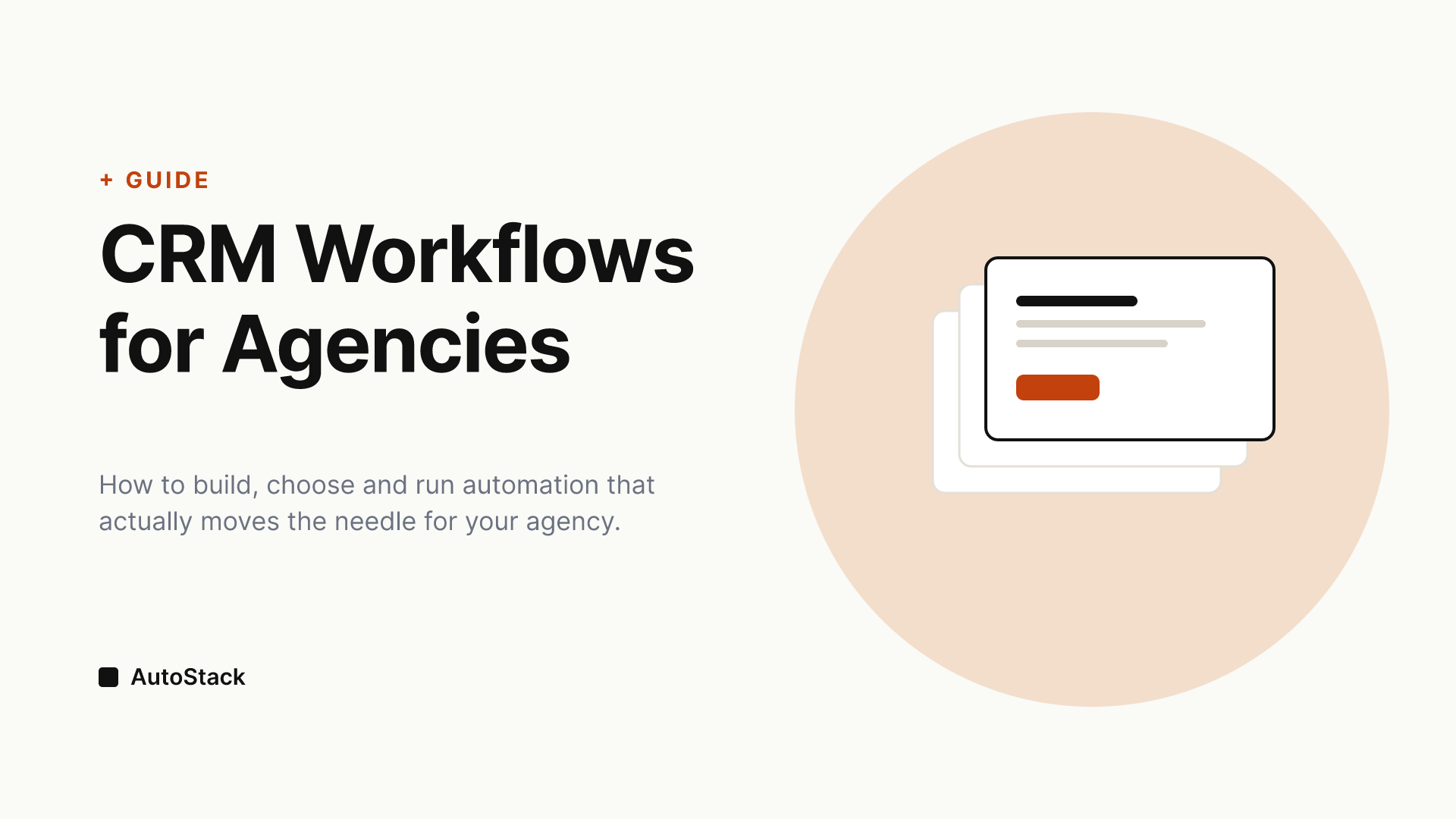 CRM Automation Workflows for Agencies: What They Are and How to Build Them