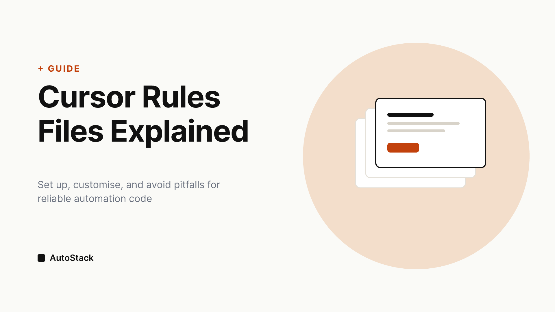 Understanding Cursor Rules Files for Reliable Automation Workflows