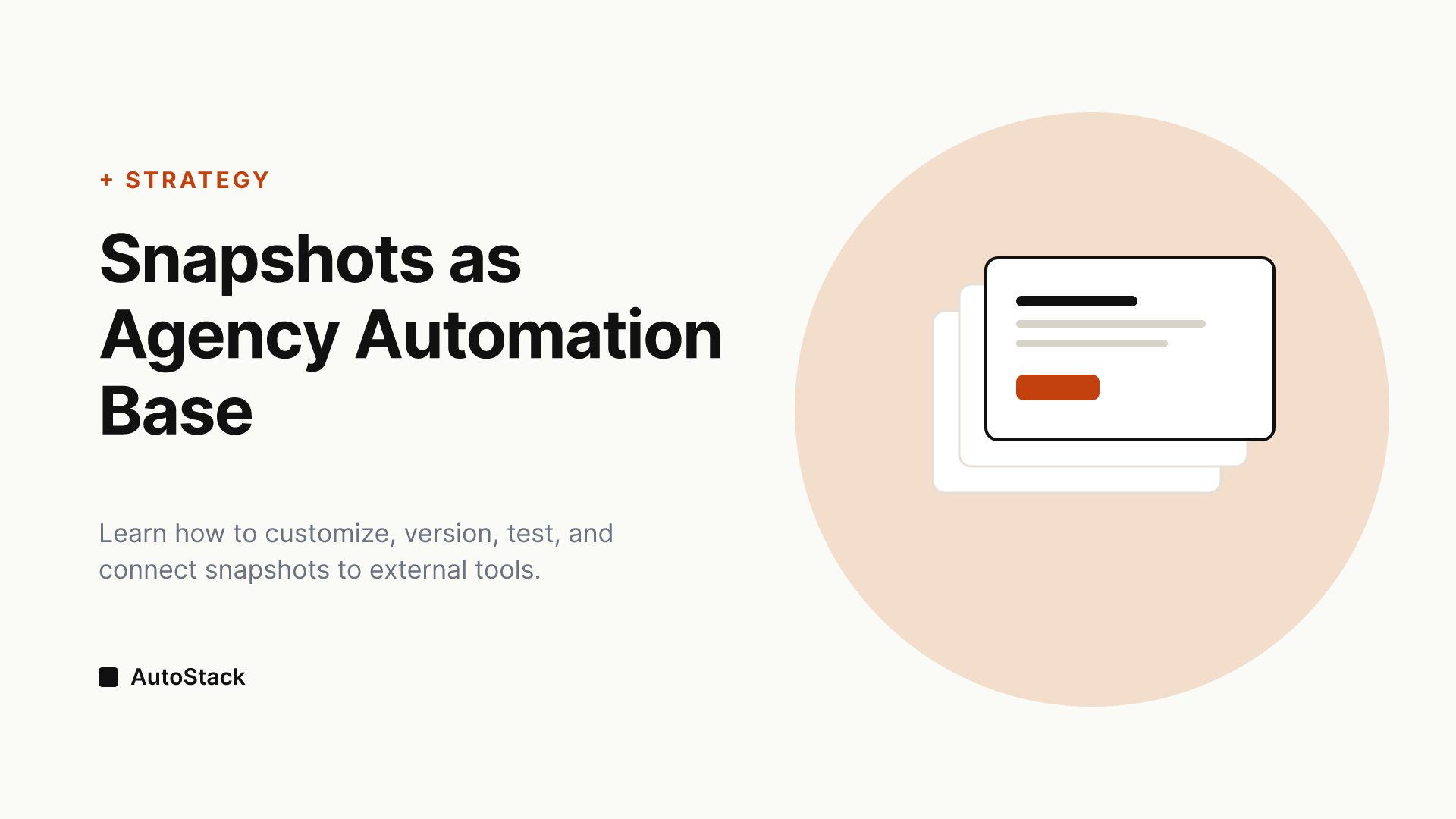 Strategic Use of GoHighLevel Snapshots in Agency Automation Workflows